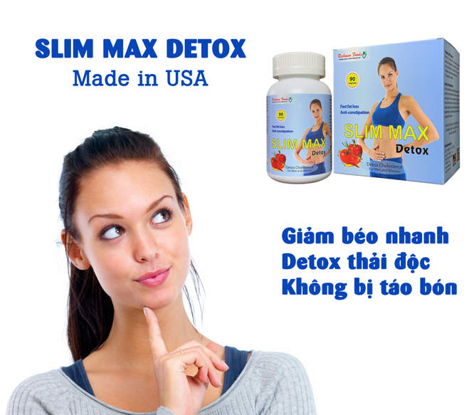 Thuốc giảm cân SLIM MAX DETOX (USA) - VIÊN GIẢM CÂN, GIẢI ĐỘC NHANH 2 Thuốc giảm cân SLIM MAX DETOX (USA) - VIÊN GIẢM CÂN, GIẢI ĐỘC NHANH 2